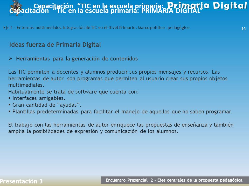Encuentro Presencial 2 - Ejes centrales de la propuesta pedagógica