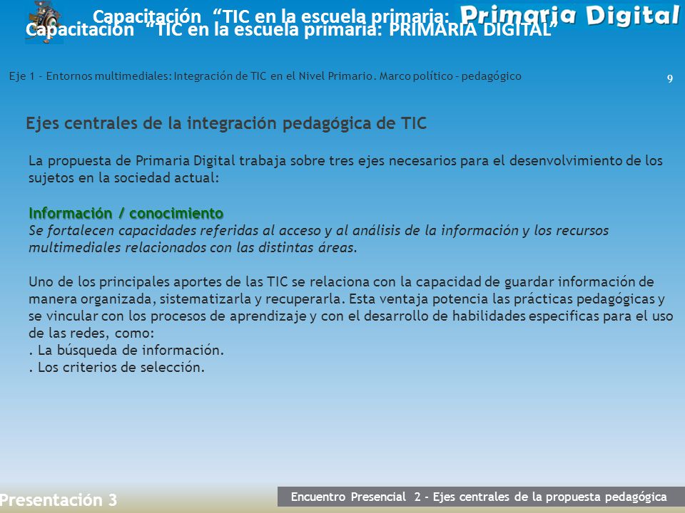 Encuentro Presencial 2 - Ejes centrales de la propuesta pedagógica