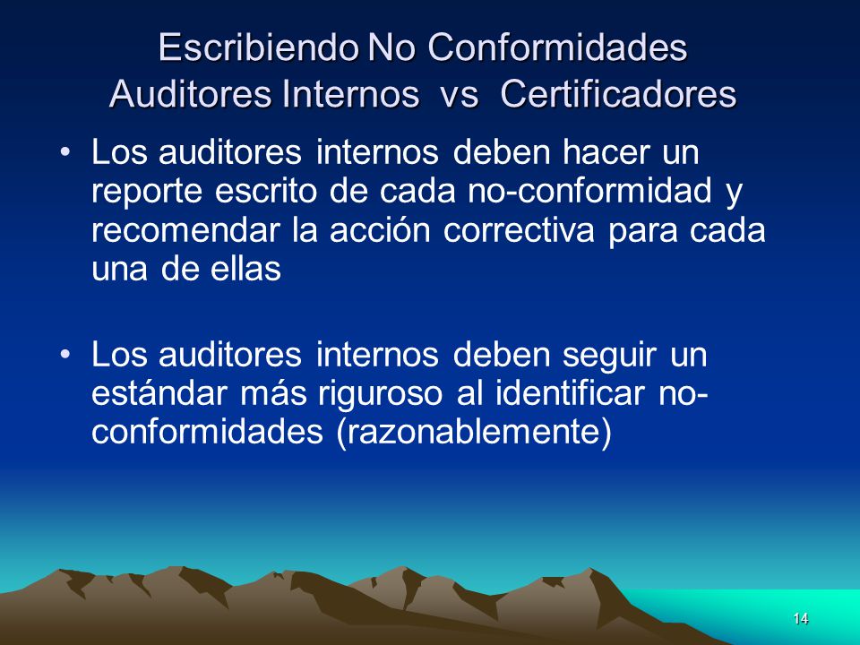 Escribiendo No Conformidades Auditores Internos vs Certificadores