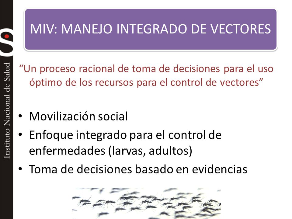 MIV: MANEJO INTEGRADO DE VECTORES