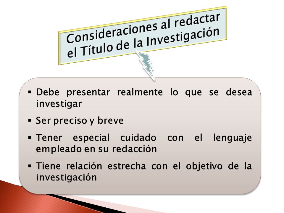 Consideraciones al redactar el Título de la Investigación