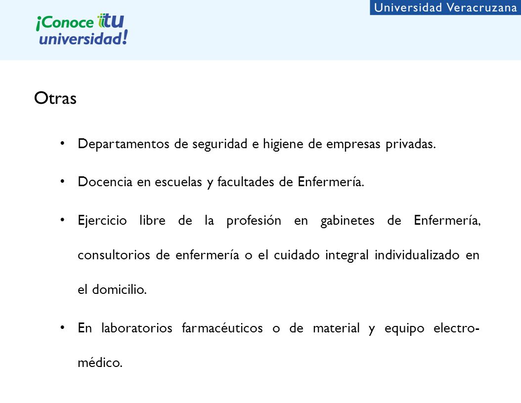 Otras Departamentos de seguridad e higiene de empresas privadas.