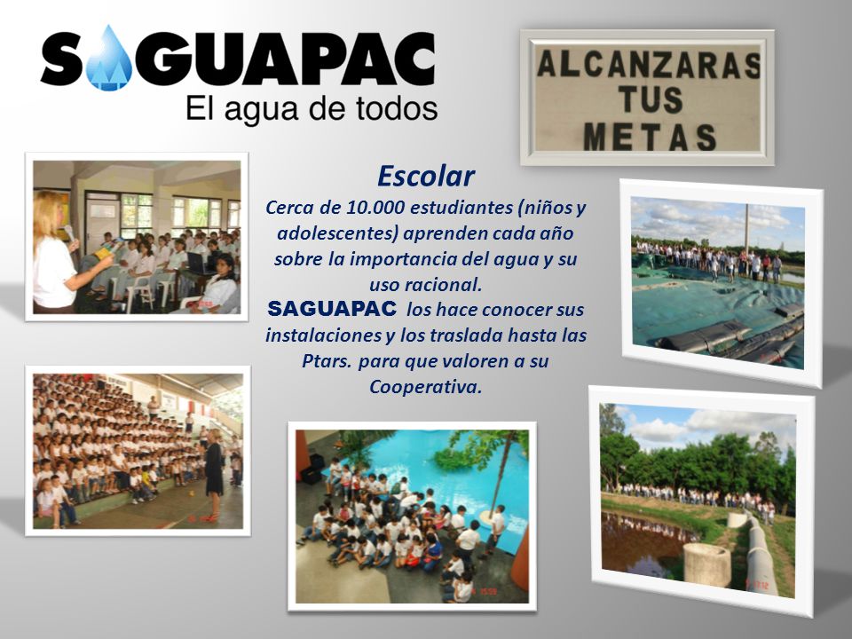 Escolar Cerca de estudiantes (niños y adolescentes) aprenden cada año sobre la importancia del agua y su uso racional.