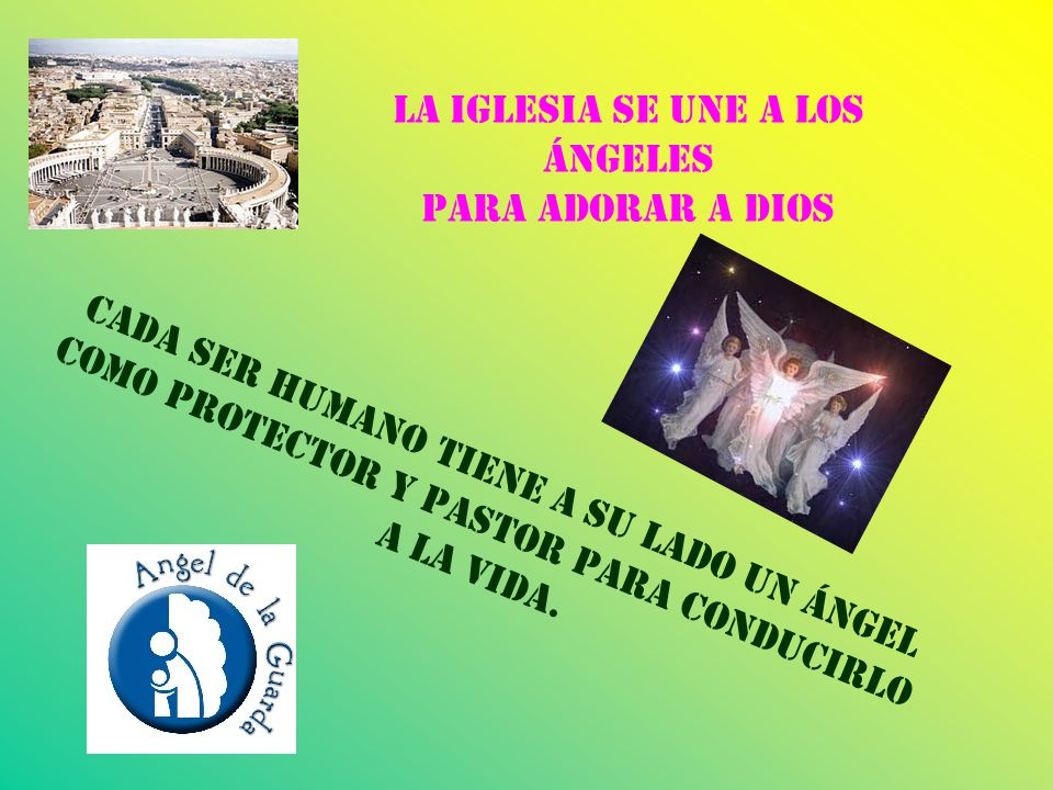 La Iglesia se une a los ángeles para adorar a Dios