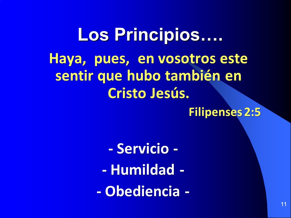 Haya, pues, en vosotros este sentir que hubo también en Cristo Jesús.