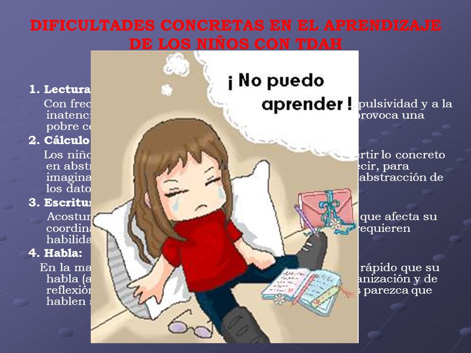 DIFICULTADES CONCRETAS EN EL APRENDIZAJE DE LOS NIÑOS CON TDAH