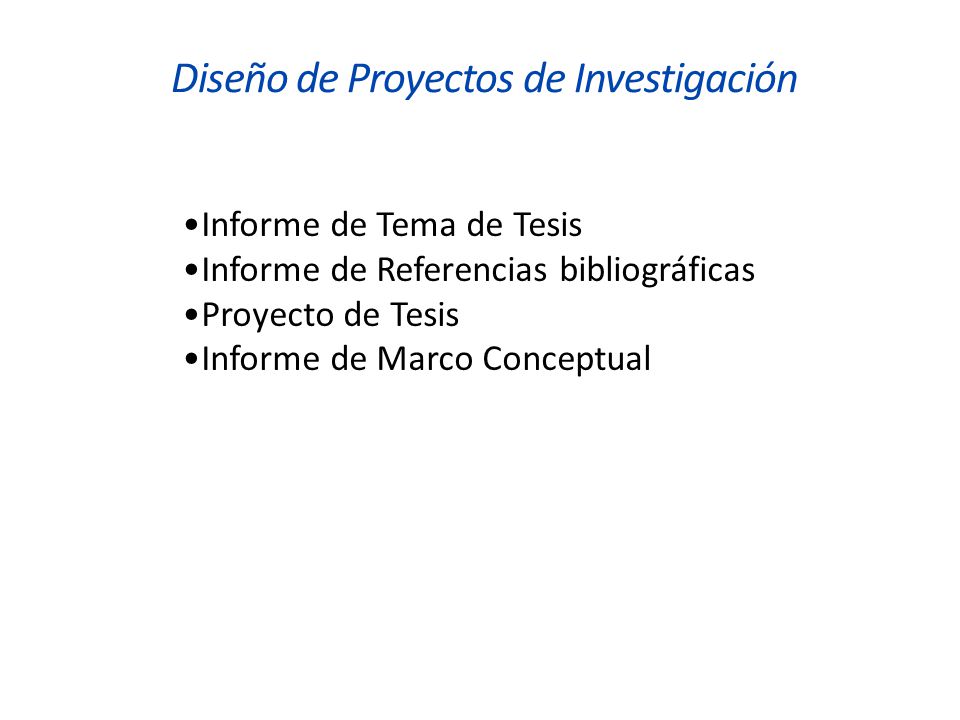 Diseño de Proyectos de Investigación