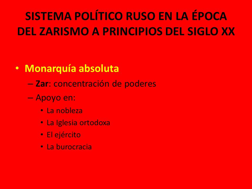 SISTEMA POLÍTICO RUSO EN LA ÉPOCA DEL ZARISMO A PRINCIPIOS DEL SIGLO XX