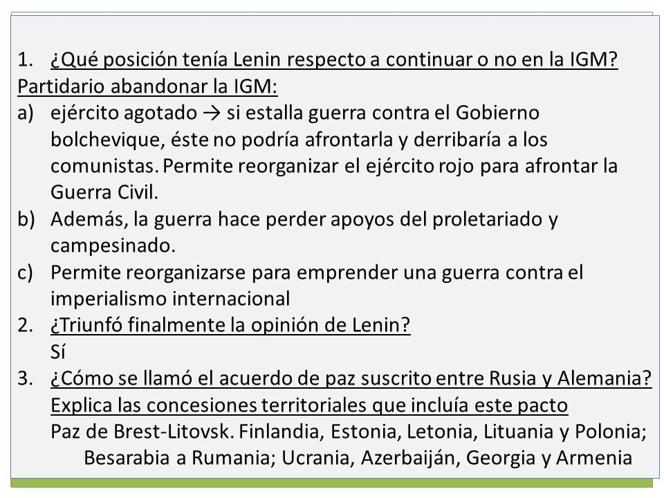 ¿Qué posición tenía Lenin respecto a continuar o no en la IGM