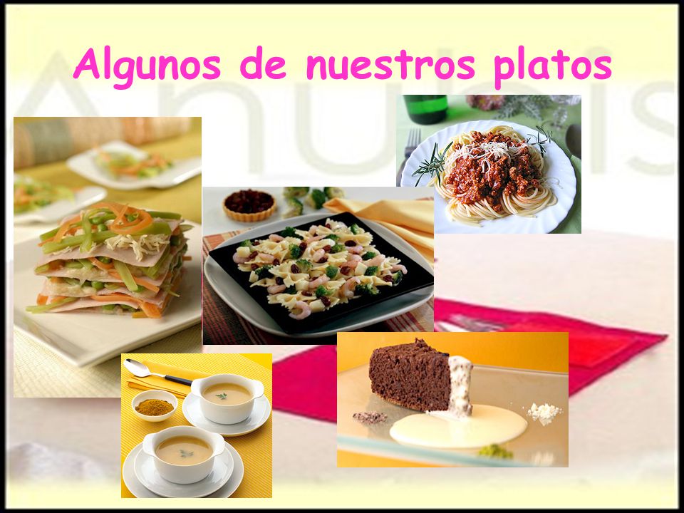 Algunos de nuestros platos