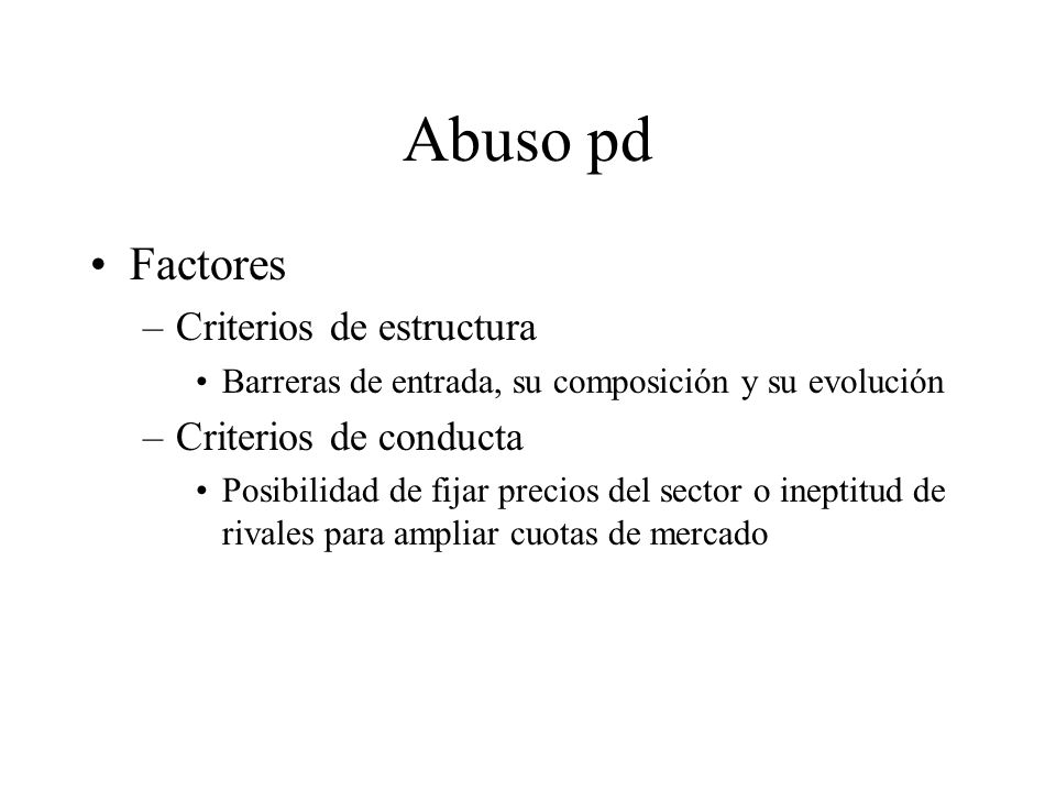 Abuso pd Factores Criterios de estructura Criterios de conducta