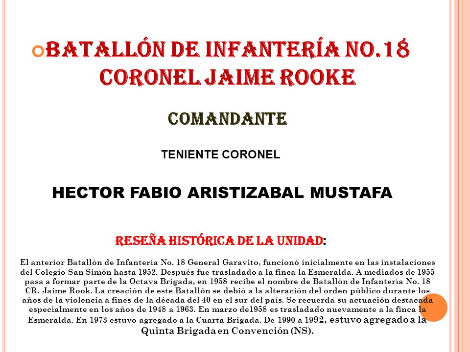 Batallón de Infantería No.18 Coronel Jaime RookE