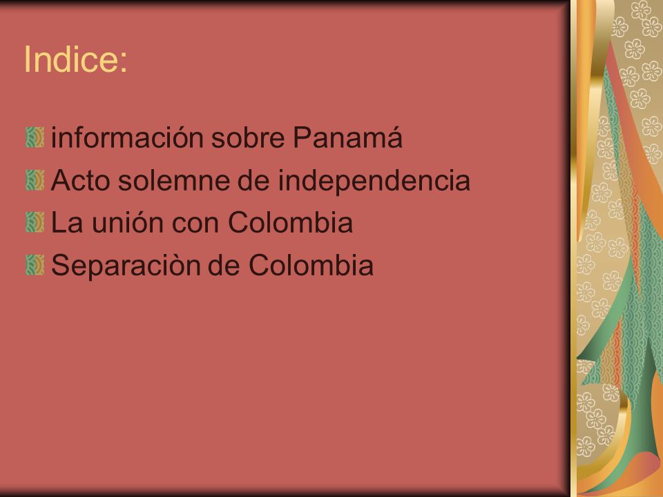 Indice: información sobre Panamá Acto solemne de independencia