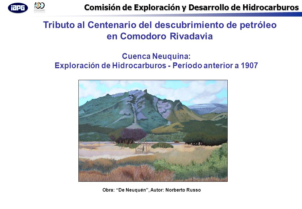 Exploración de Hidrocarburos - Período anterior a 1907