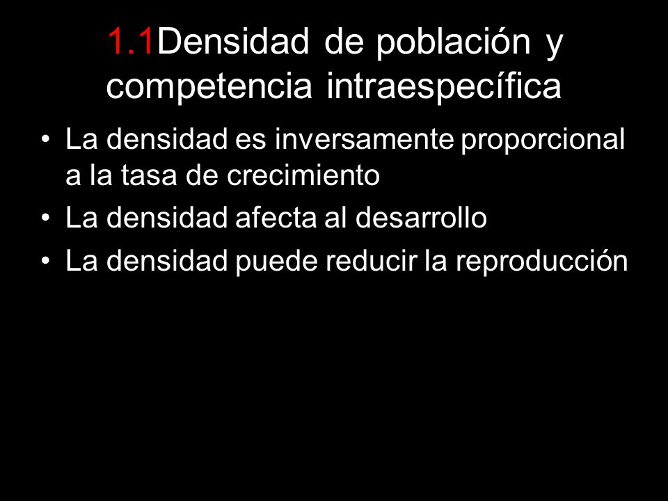 1.1Densidad de población y competencia intraespecífica