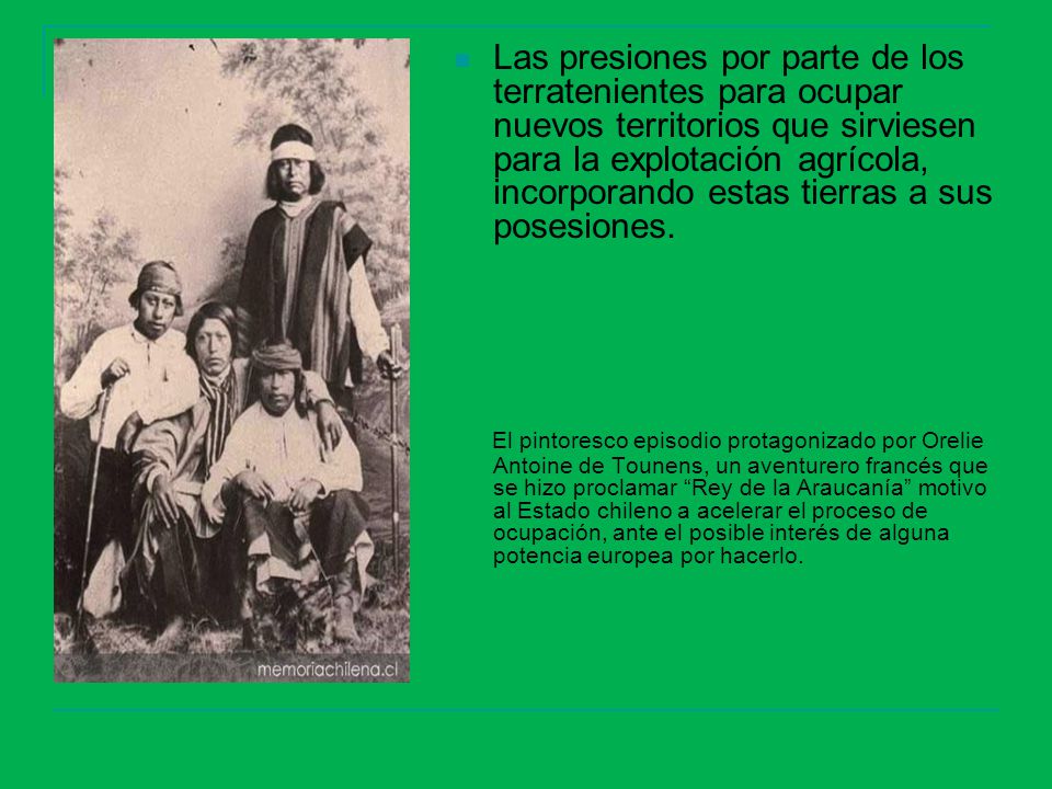 Las presiones por parte de los terratenientes para ocupar nuevos territorios que sirviesen para la explotación agrícola, incorporando estas tierras a sus posesiones.