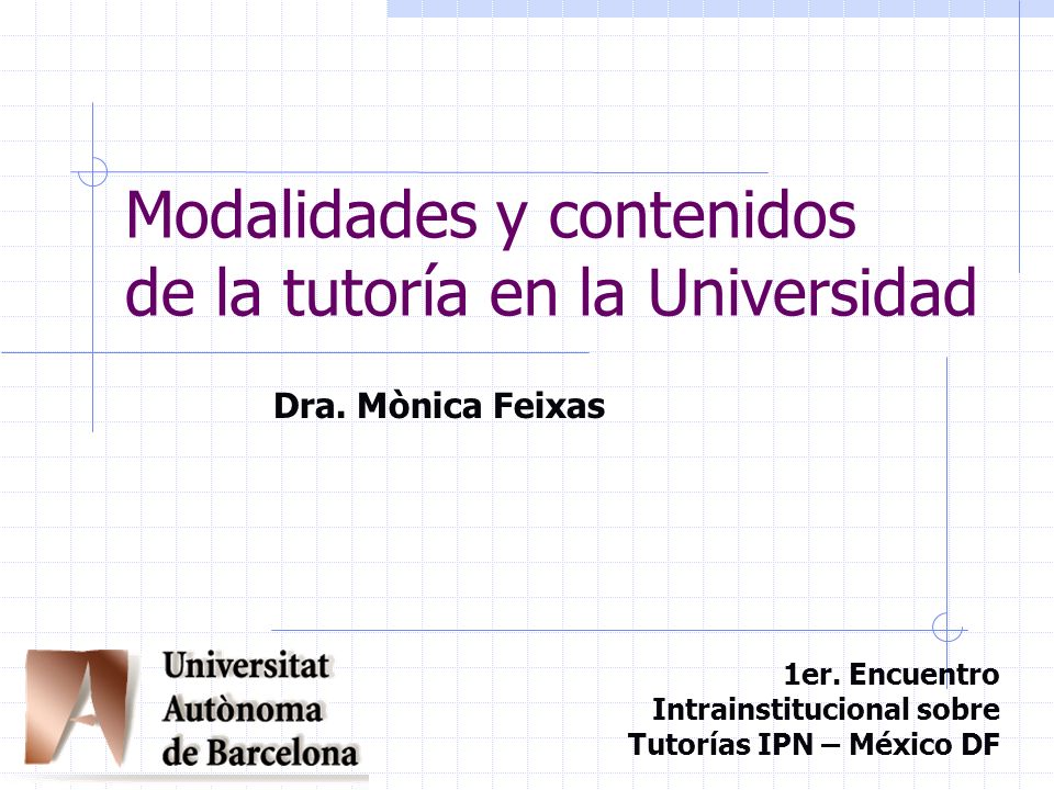 Modalidades y contenidos de la tutoría en la Universidad