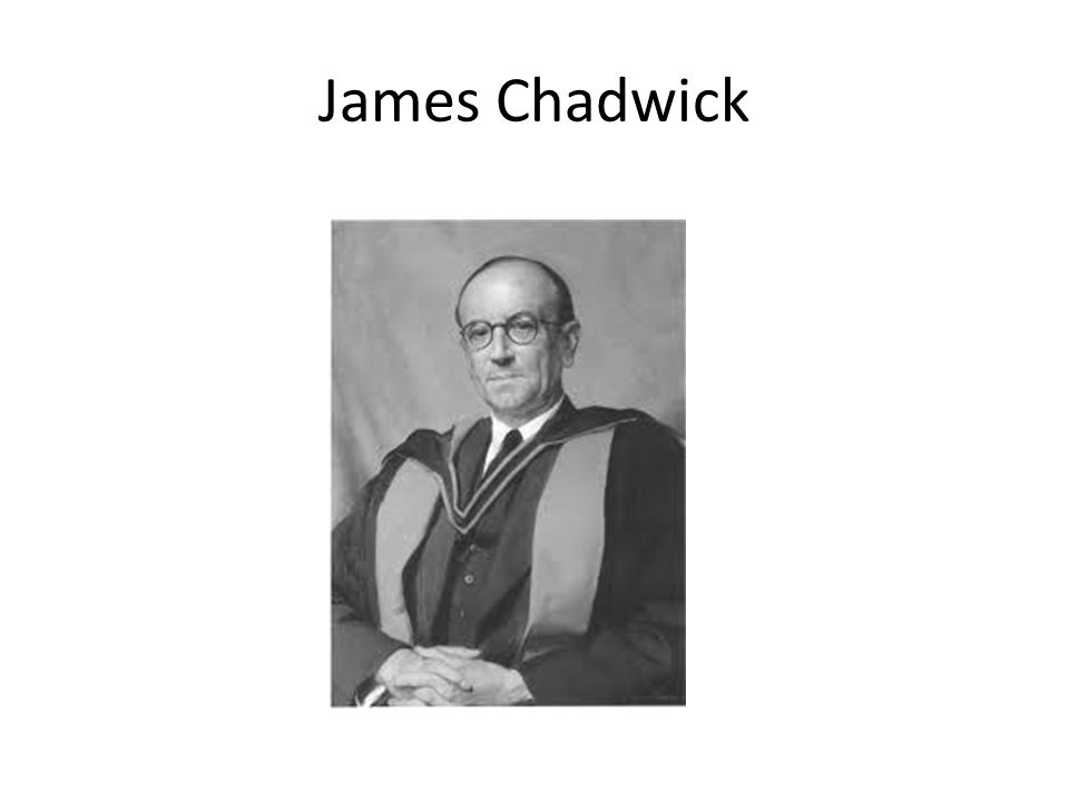 James Chadwick