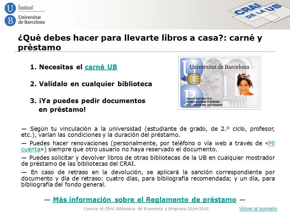 ¿Qué debes hacer para llevarte libros a casa : carné y préstamo