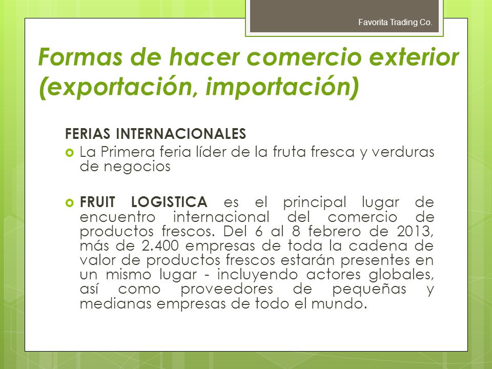 Formas de hacer comercio exterior (exportación, importación)