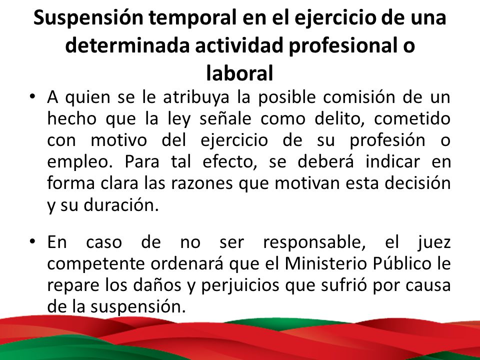 Suspensión temporal en el ejercicio de una determinada actividad profesional o laboral
