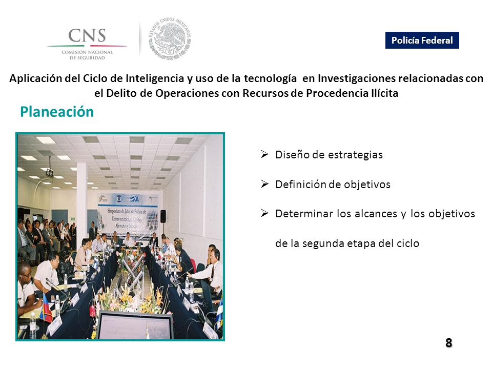 Aplicación del Ciclo de Inteligencia y uso de la tecnología en Investigaciones relacionadas con el Delito de Operaciones con Recursos de Procedencia Ilícita