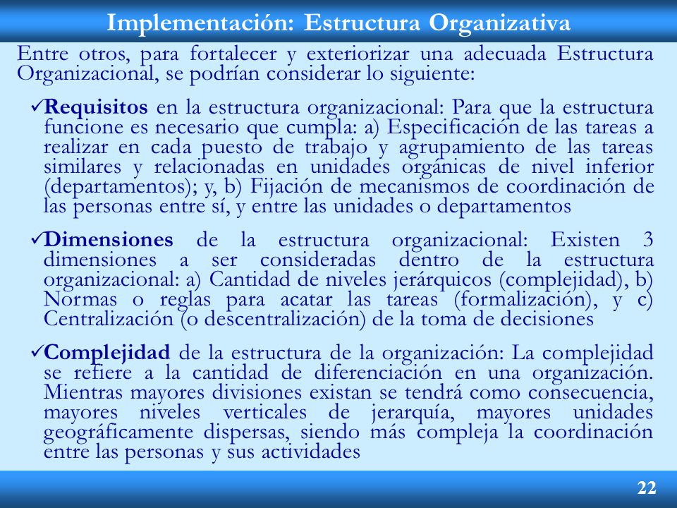 Implementación: Estructura Organizativa