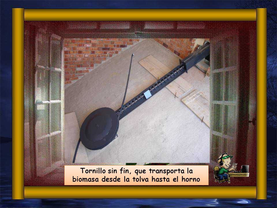Tornillo sin fin, que transporta la biomasa desde la tolva hasta el horno