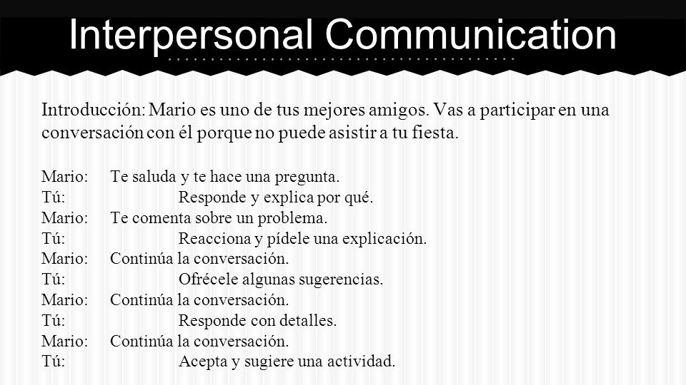 Interpersonal Communication