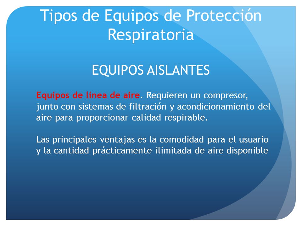 Tipos de Equipos de Protección Respiratoria