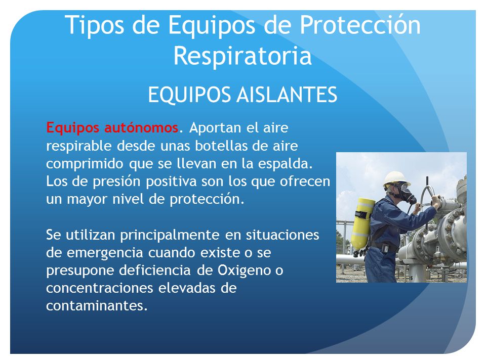 Tipos de Equipos de Protección Respiratoria