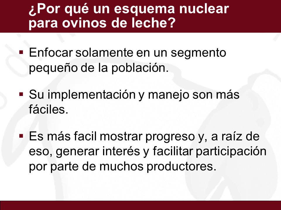 ¿Por qué un esquema nuclear para ovinos de leche