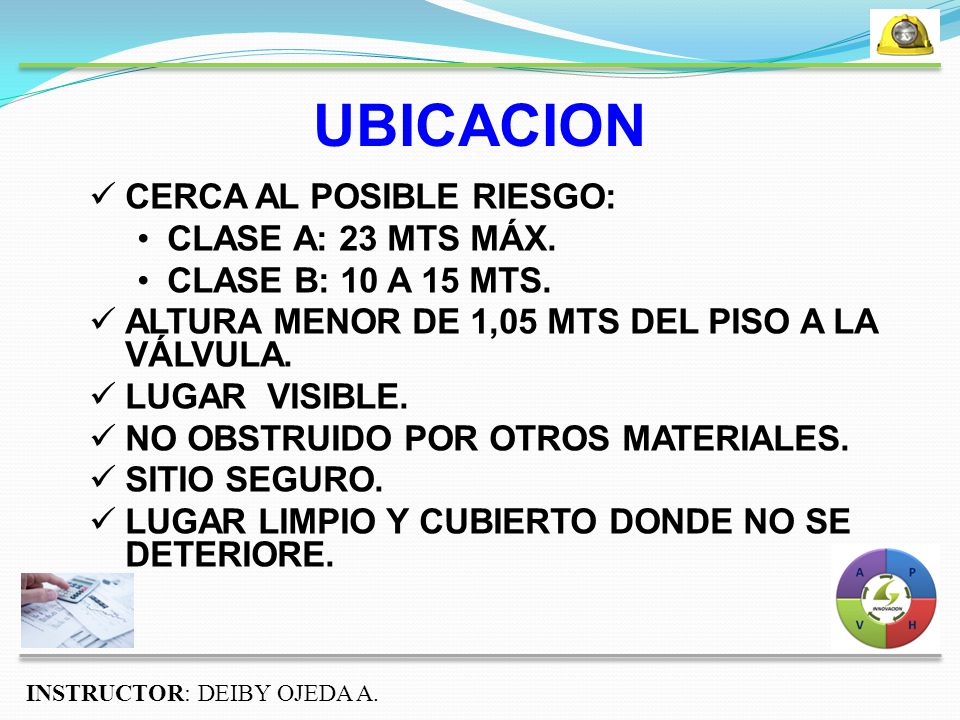 UBICACION CERCA AL POSIBLE RIESGO: CLASE A: 23 MTS MÁX.