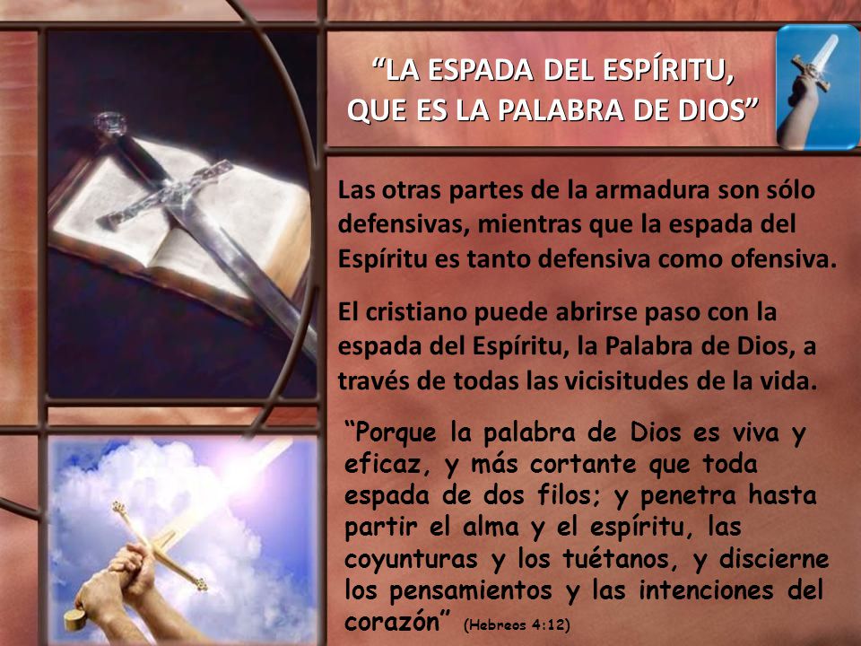 LA ESPADA DEL ESPÍRITU, QUE ES LA PALABRA DE DIOS