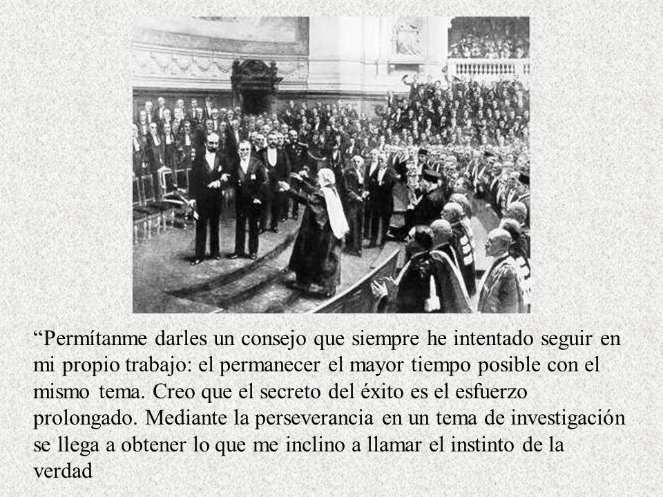 Permítanme darles un consejo que siempre he intentado seguir en mi propio trabajo: el permanecer el mayor tiempo posible con el mismo tema.