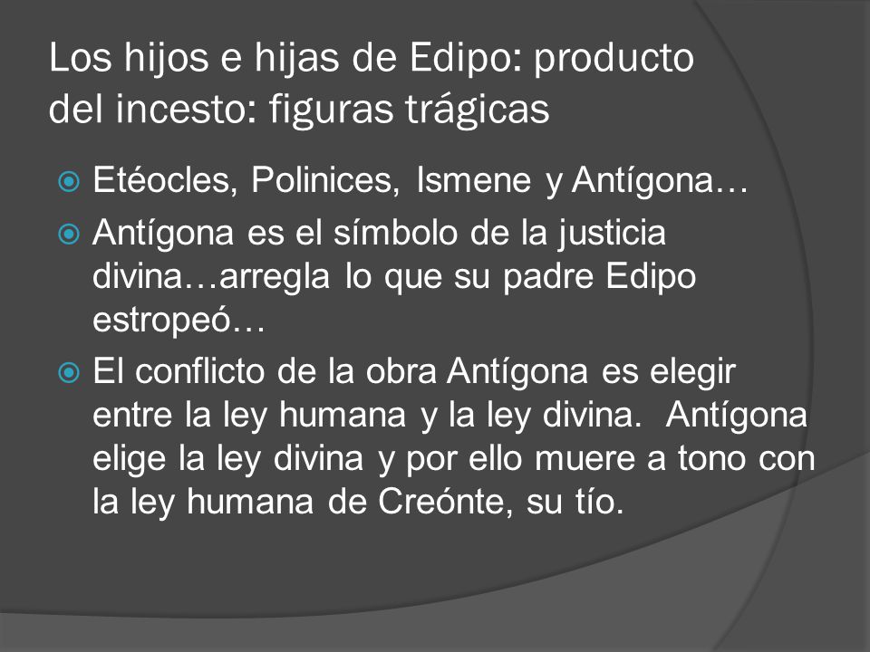 Los hijos e hijas de Edipo: producto del incesto: figuras trágicas