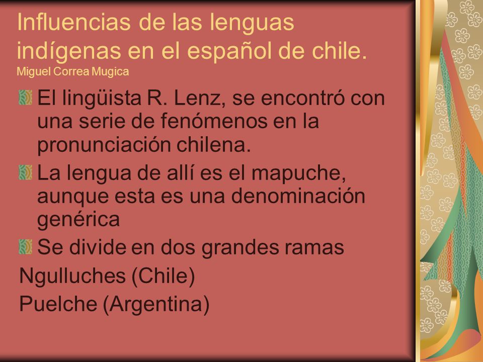 Influencias de las lenguas indígenas en el español de chile