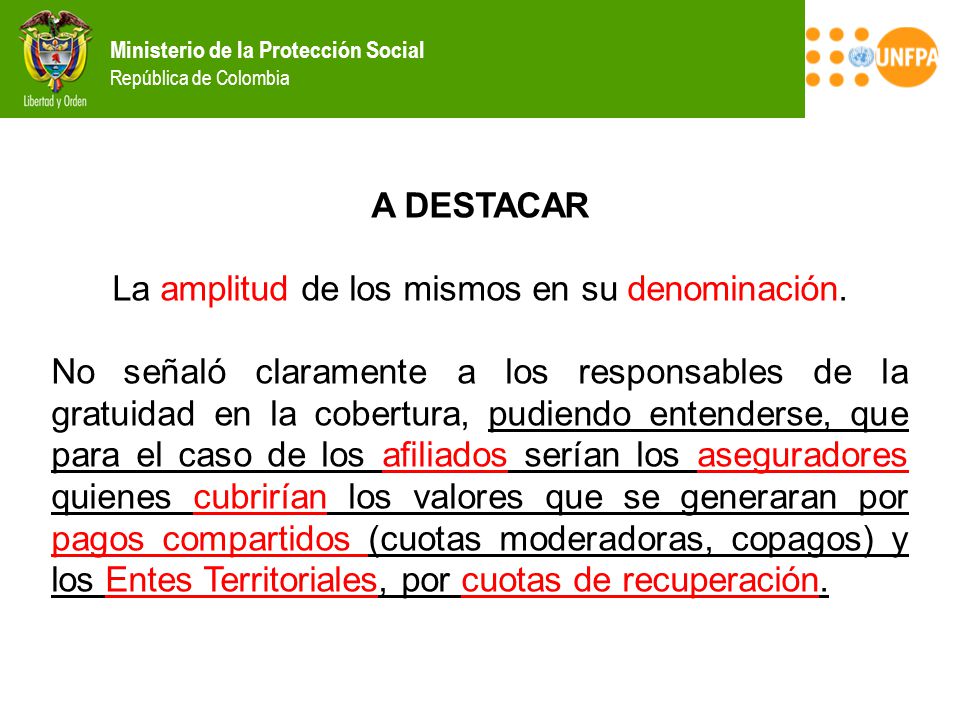 La amplitud de los mismos en su denominación.