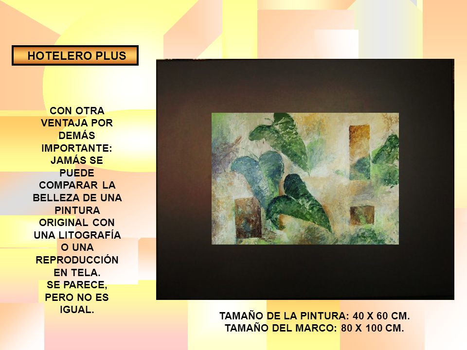 TAMAÑO DE LA PINTURA: 40 X 60 CM. TAMAÑO DEL MARCO: 80 X 100 CM.