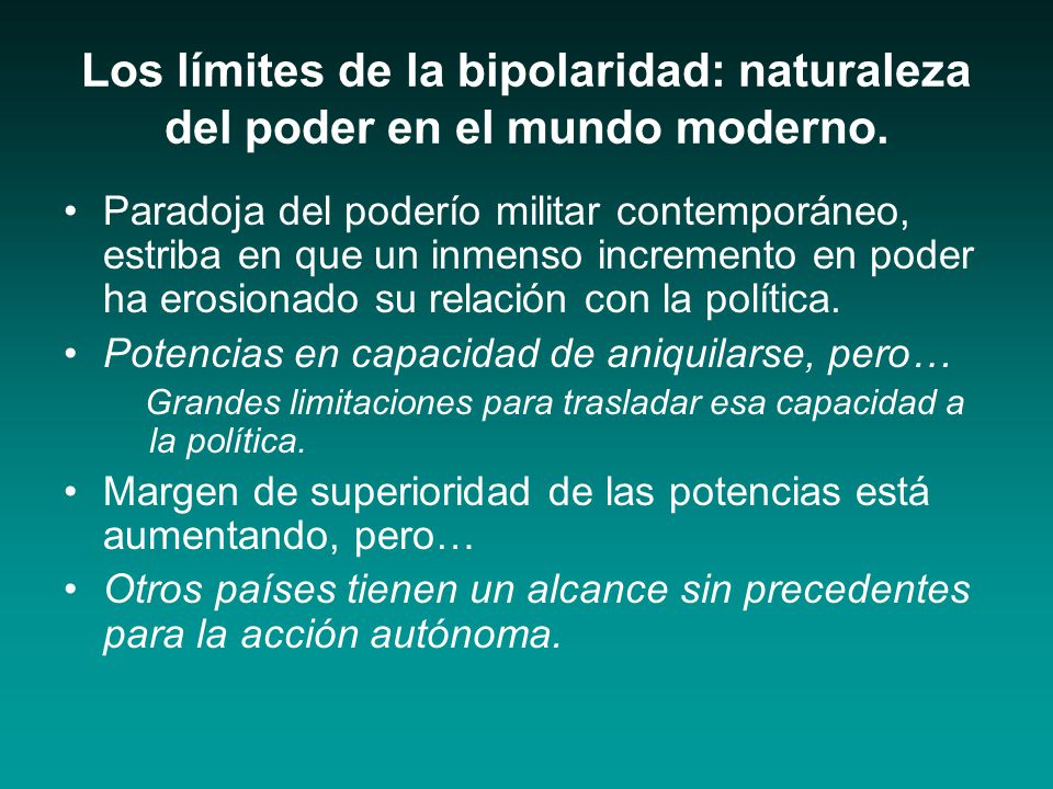Los límites de la bipolaridad: naturaleza del poder en el mundo moderno.