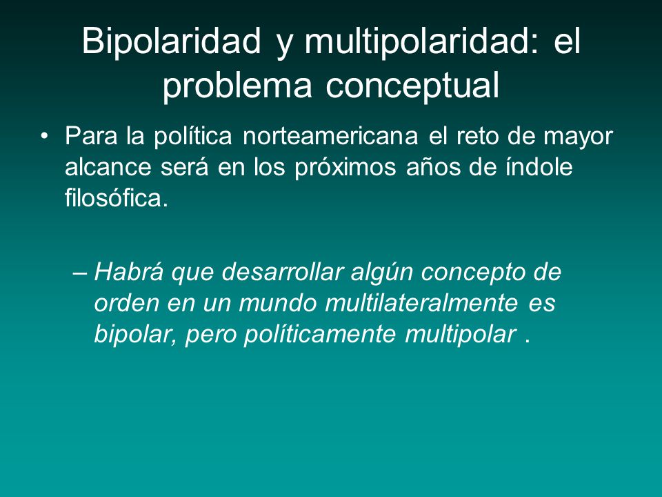 Bipolaridad y multipolaridad: el problema conceptual