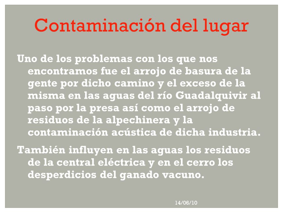 Contaminación del lugar