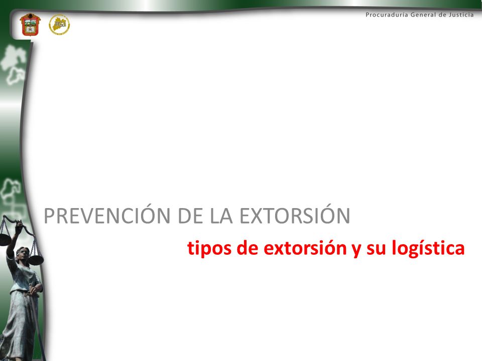tipos de extorsión y su logística