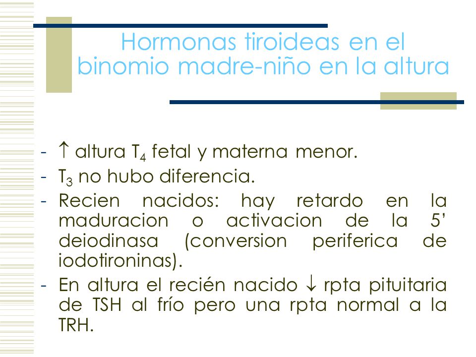 Hormonas tiroideas en el binomio madre-niño en la altura