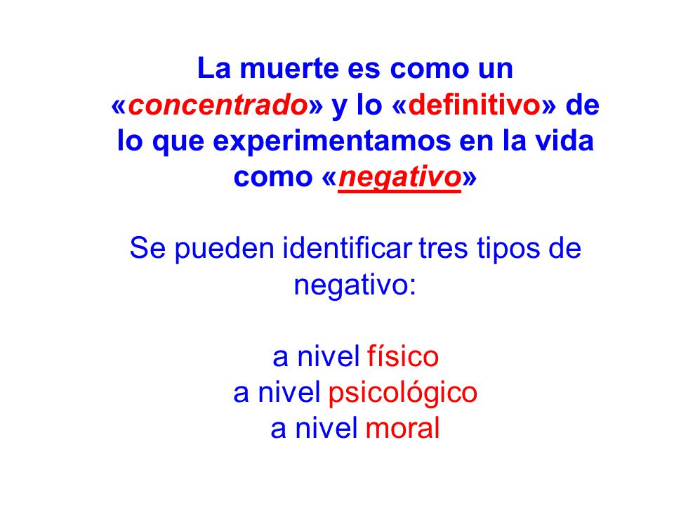 Se pueden identificar tres tipos de negativo: