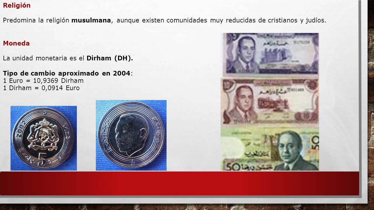 Religión Predomina la religión musulmana, aunque existen comunidades muy reducidas de cristianos y judíos.