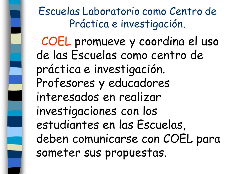 Escuelas Laboratorio como Centro de Práctica e investigación.