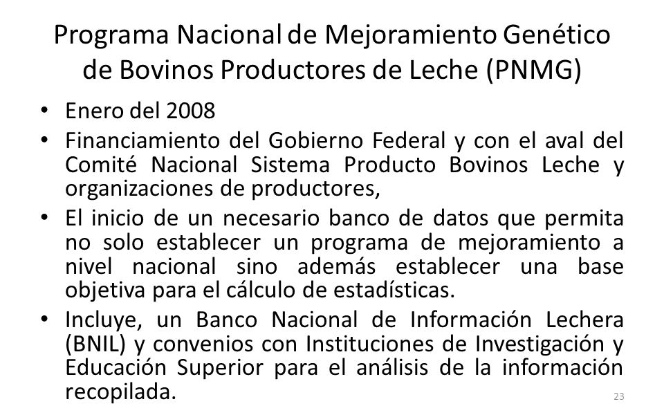 Programa Nacional de Mejoramiento Genético de Bovinos Productores de Leche (PNMG)