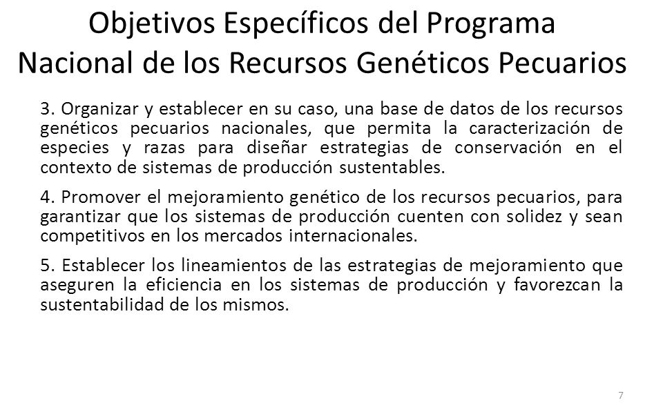 Objetivos Específicos del Programa Nacional de los Recursos Genéticos Pecuarios