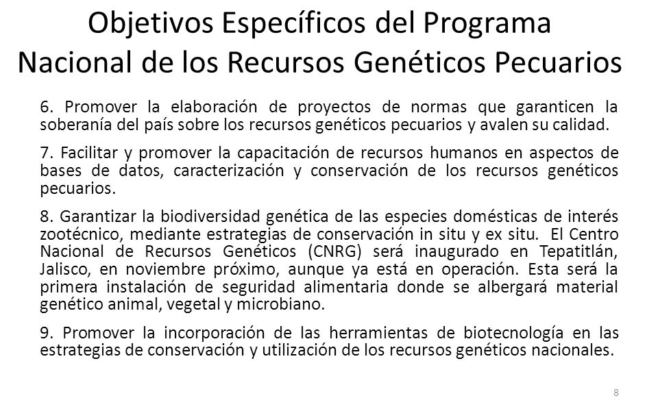 Objetivos Específicos del Programa Nacional de los Recursos Genéticos Pecuarios